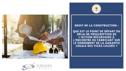 Construction et prescription action vices cachés