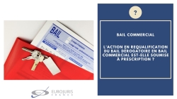 Requalification bail dérogatoire
