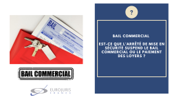 Arrêté de mise en sécurité bail commercial