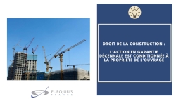 Action garantie décennale propriété ouvrage Action garantie décennale propriété ouvrage